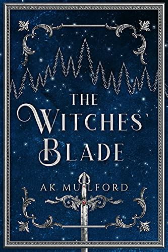 The Witches' Blade Curse: Myth or Reality?